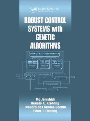 cover image of Robust Control Systems with Genetic Algorithms